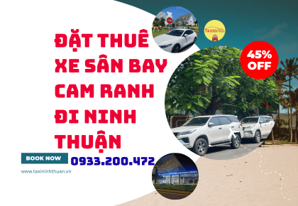 Đặt Thuê Xe Sân Bay Cam Ranh Đi Phan Rang