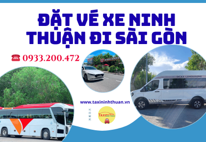 Đặt vé xe Ninh Thuận đi Sài Gòn
