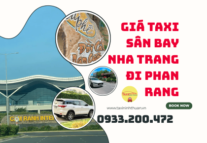 Giá Taxi Sân Bay Nha Trang Đi Phan Rang