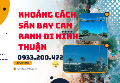 Khoảng Cách Sân Bay Cam Ranh Đi Ninh Thuận