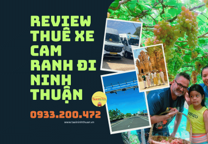 Review Thuê Xe Cam Ranh Đi Ninh Thuận