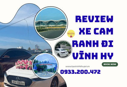 Review Xe Cam Ranh Đi Vĩnh Hy