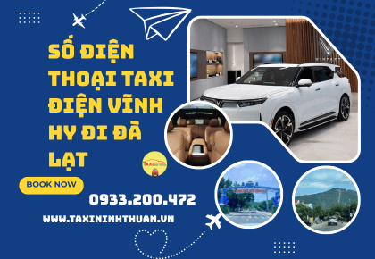 Số điện thoại taxi điện Vĩnh Hy đi Đà Lạt