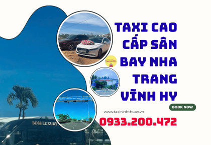 Taxi Cao Cấp Sân Bay Nha Trang Vĩnh Hy