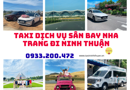Taxi Dịch Vụ Sân Bay Nha Trang Đi Ninh Thuận