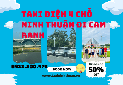 Taxi điện 4 chỗ Ninh Thuận đi Cam Ranh