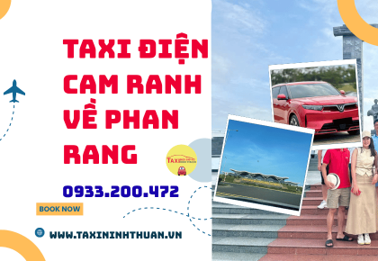 Taxi điện Cam Ranh về Phan Rang