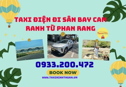 Taxi điện đi sân bay Cam Ranh từ Phan Rang