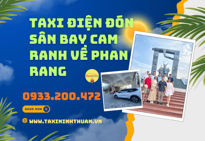 Taxi điện đón sân bay Cam Ranh về Phan Rang