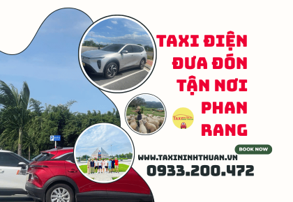 Taxi điện đưa đón tận nơi Phan Rang