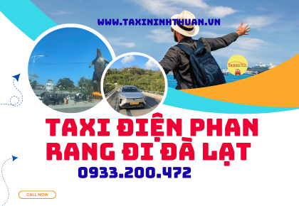 Taxi điện Phan Rang đi Đà Lạt