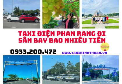 Taxi điện Phan Rang đi sân bay bao nhiêu tiền
