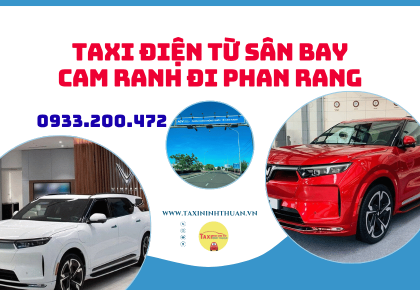 Taxi Điện Từ Sân Bay Cam Ranh Đi Phan Rang