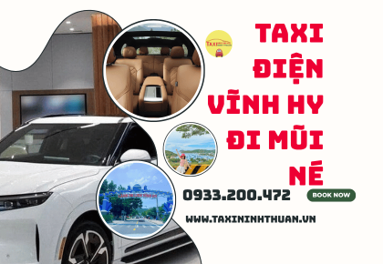Taxi điện Vĩnh Hy đi Mũi Né