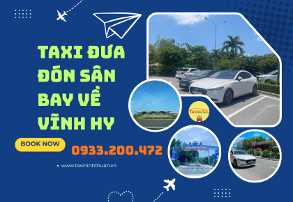 Taxi Đưa Đón Sân Bay Về Vĩnh Hy