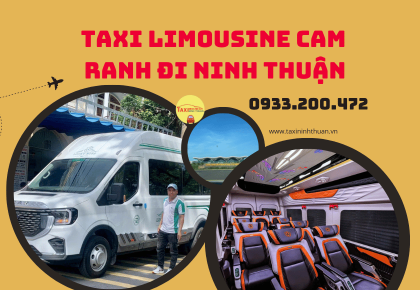 Taxi Limousine Cam Ranh Đi Ninh Thuận