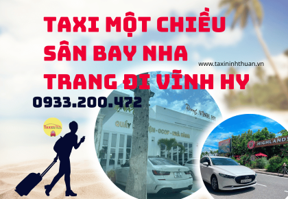 Taxi Một Chiều Sân Bay Nha Trang Đi Vĩnh Hy