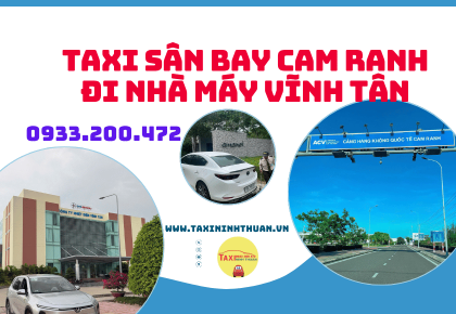 Taxi Sân Bay Cam Ranh đi nhà máy Vĩnh Tân