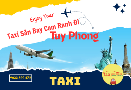 Taxi Sân Bay Cam Ranh Đi Tuy Phong