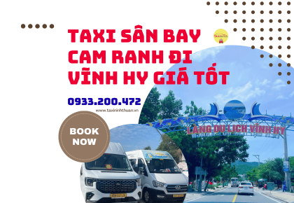 Taxi Sân Bay Cam Ranh Đi Vĩnh Hy Giá Tốt