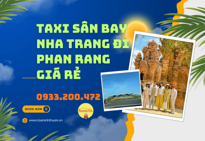 Taxi Sân Bay Nha Trang Đi Phan Rang Giá Rẻ