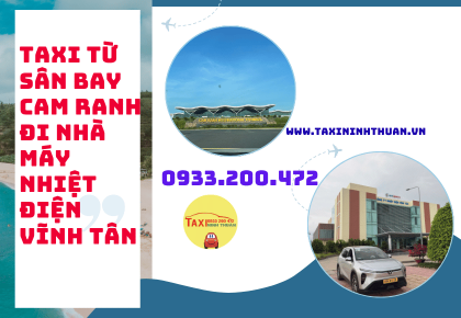 Taxi từ Sân Bay Cam Ranh đi nhà máy nhiệt điện Vĩnh Tân