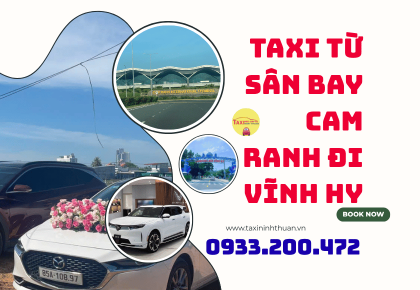 Taxi Từ Sân Bay Cam Ranh Đi Vĩnh Hy