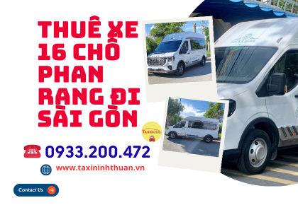 Thuê xe 16 chỗ Phan Rang đi Sài Gòn