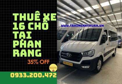 Thuê Xe 16 Chỗ Tại Phan Rang