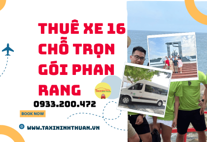 Thuê Xe 16 Chỗ Trọn Gói Phan Rang