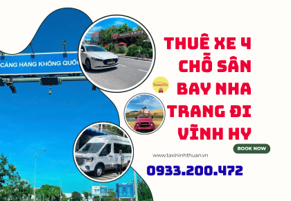 Thuê Xe 4 Chỗ Sân Bay Nha Trang Đi Vĩnh Hy