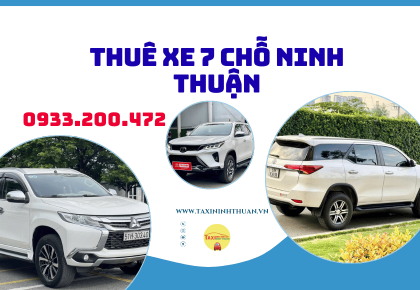 Thuê Xe 7 Chỗ Ninh Thuận