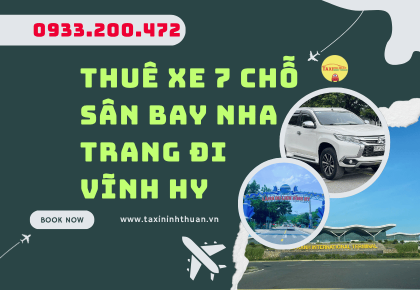 Thuê Xe 7 Chỗ Sân Bay Nha Trang Đi Vĩnh Hy