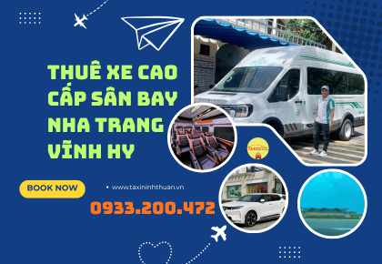 Thuê Xe Cao Cấp Sân Bay Nha Trang Vĩnh Hy