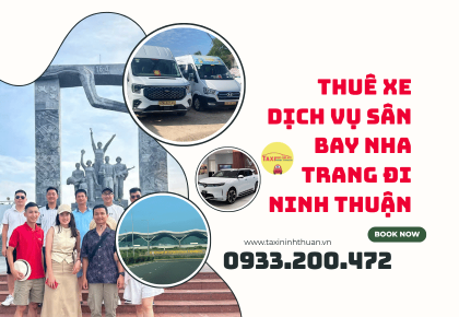 Thuê Xe Dịch Vụ Sân Bay Nha Trang Đi Ninh Thuận