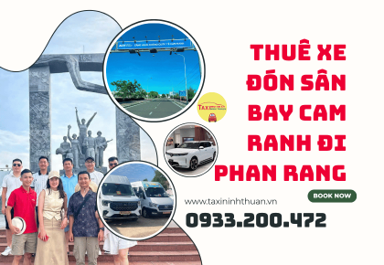 Thuê Xe Đón Sân Bay Cam Ranh Đi Phan Rang
