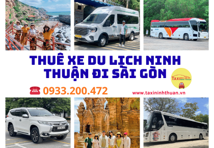 Thuê xe du lịch Ninh Thuận đi Sài Gòn