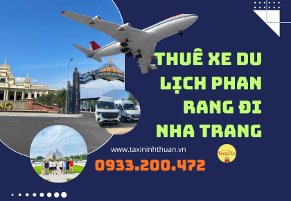 Thuê xe du lịch phan rang đi nha trang
