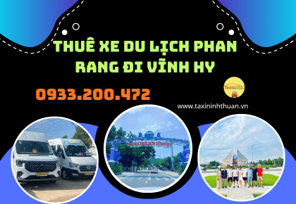 Thuê xe du lịch phan rang đi vĩnh hy