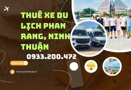 Thuê xe du lịch phan rang ninh thuận