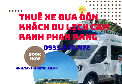 Thuê Xe Đưa Đón Khách Du Lịch Cam Ranh Phan Rang