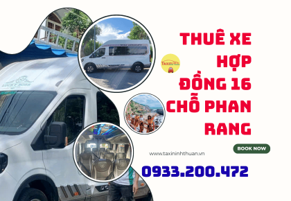 Thuê xe hợp đồng 16 chỗ phan rang