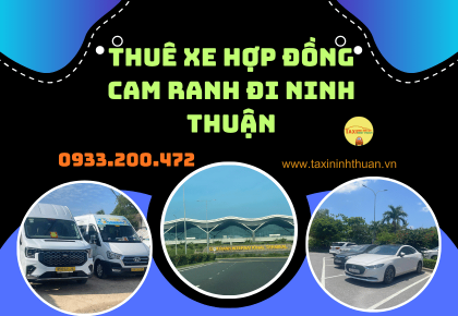 Thuê Xe Hợp Đồng Cam Ranh Đi Ninh Thuận