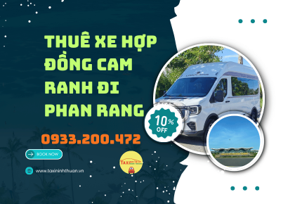 Thuê Xe Hợp Đồng Cam Ranh Đi Phan Rang