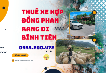 Thuê xe hợp đồng phan rang đi bình tiên