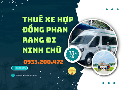 Thuê xe hợp đồng phan rang đi ninh chữ