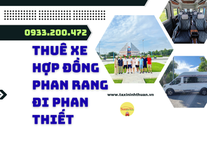 Thuê xe hợp đồng phan rang đi phan thiết