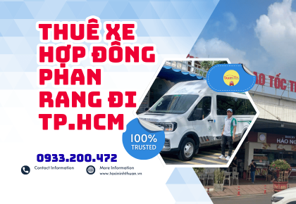 Thuê xe hợp đồng phan rang đi tp.hcm
