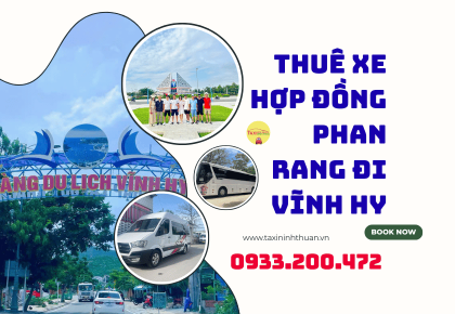Thuê xe hợp đồng phan rang đi vĩnh hy