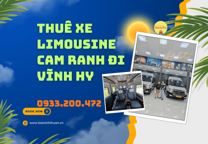 Thuê Xe Limousine Cam Ranh Đi Vĩnh Hy